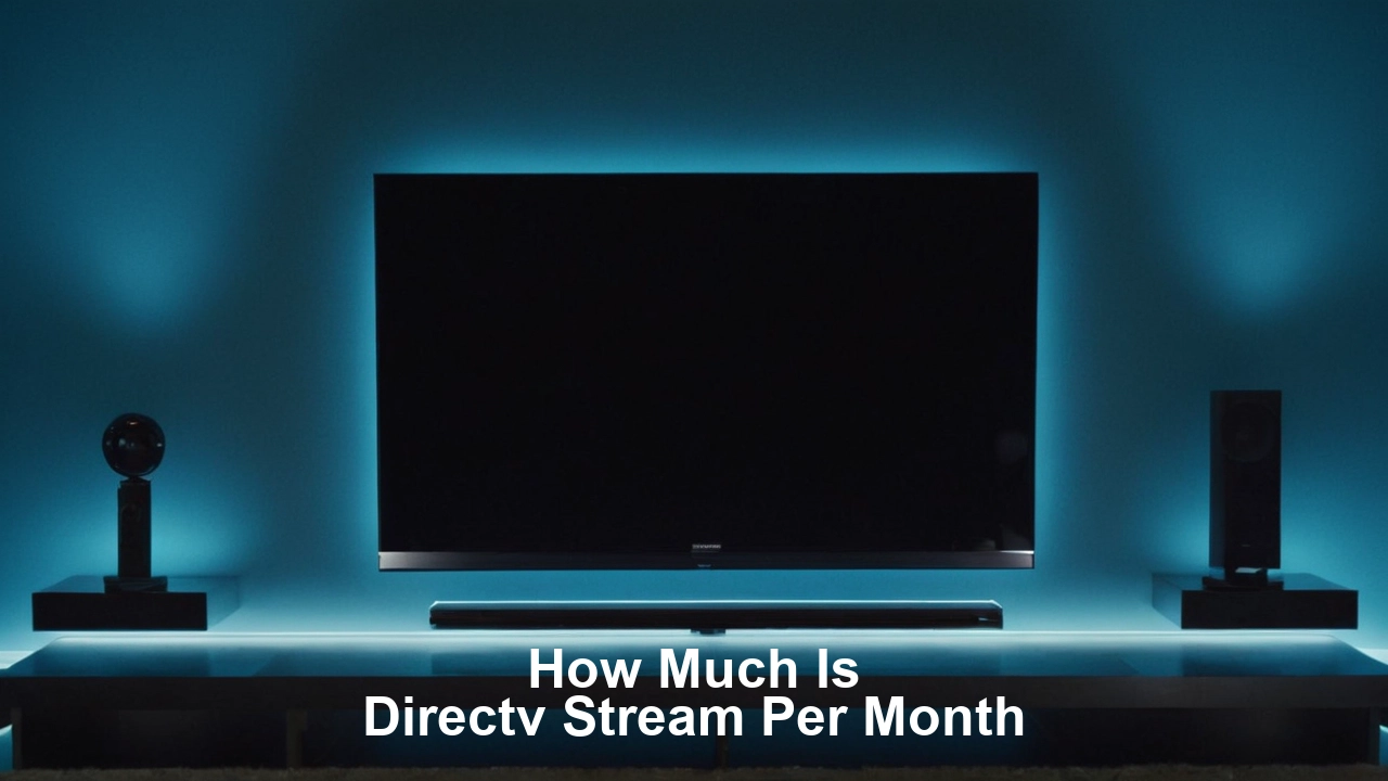 How much is DIRECTV STREAM per month?